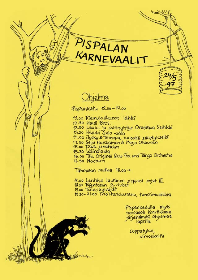 Pispalan Karnevaalit, Kissajuliste 1997