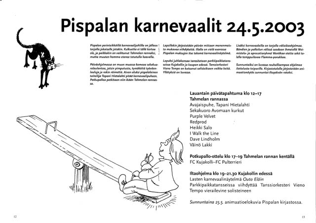 Pispalan Karnevaalit, mainos 2003